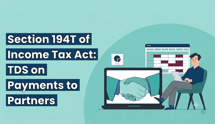 Section 194T of Income Tax Act: TDS on Payments to Partners